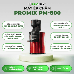 Promix - Máy Ép Chậm - PM 800